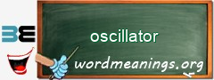 WordMeaning blackboard for oscillator